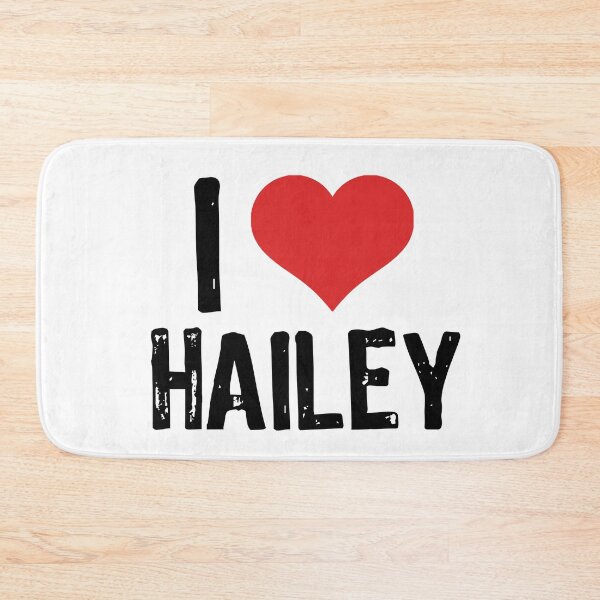 Item preview, I Love Hailey designed and sold by The "I Love Everything" Shop.