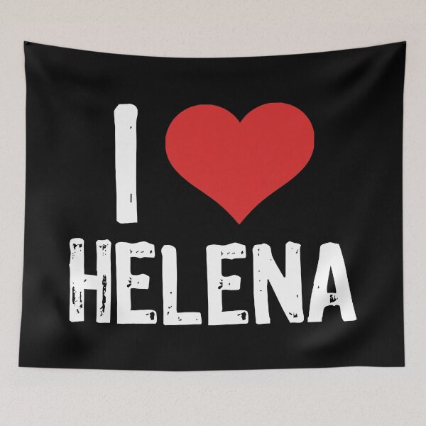 Item preview, I Love Helena designed and sold by The "I Love Everything" Shop.