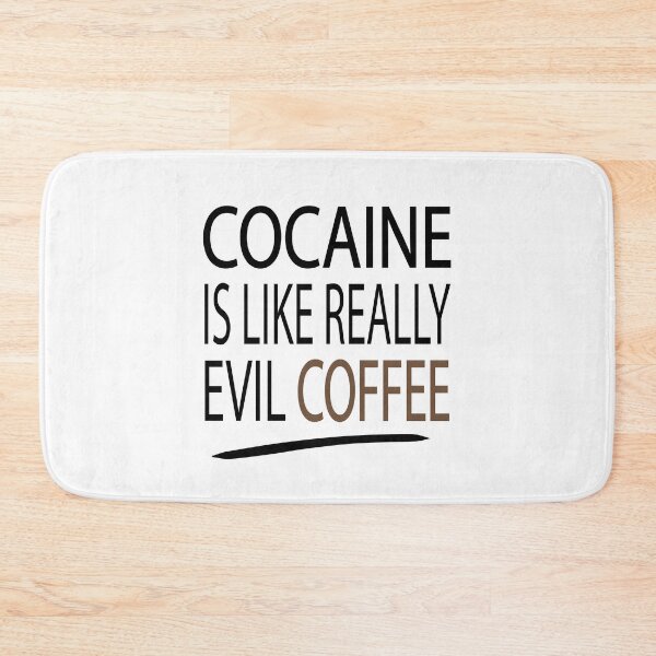 Item preview, Cocaine Is Like Really Evil Coffee designed and sold by Cupsofdreams.