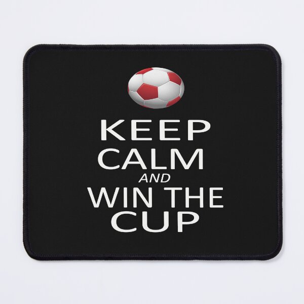 Item preview, keep calm and win the cup designed and sold by SheIsAQueen.