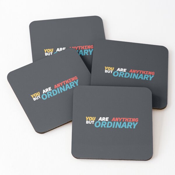 Item preview, You Are Anything But Ordinary designed and sold by mjtcrp.