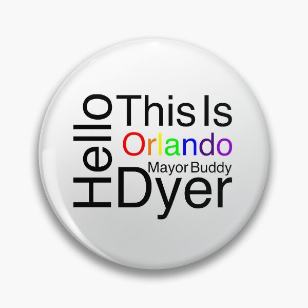 Item preview, Hello this is mayor buddy dyer pride designed and sold by SappEContent.