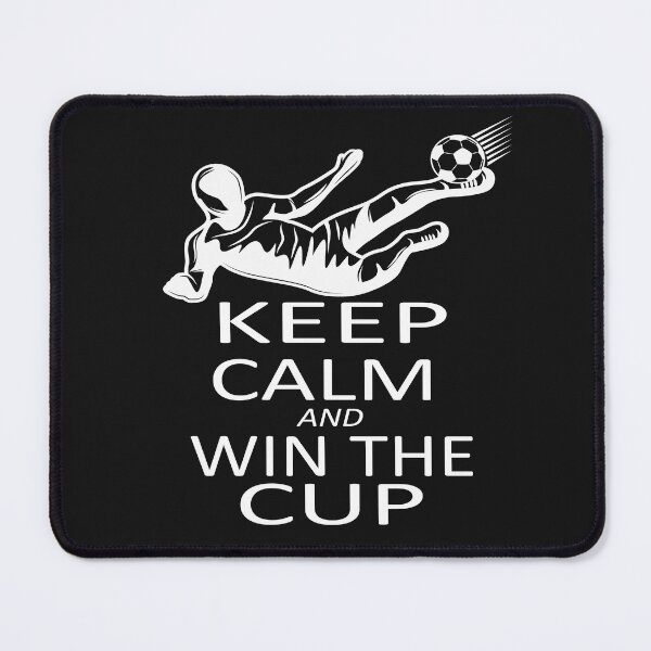Item preview, keep calm and win the cup designed and sold by SheIsAQueen.