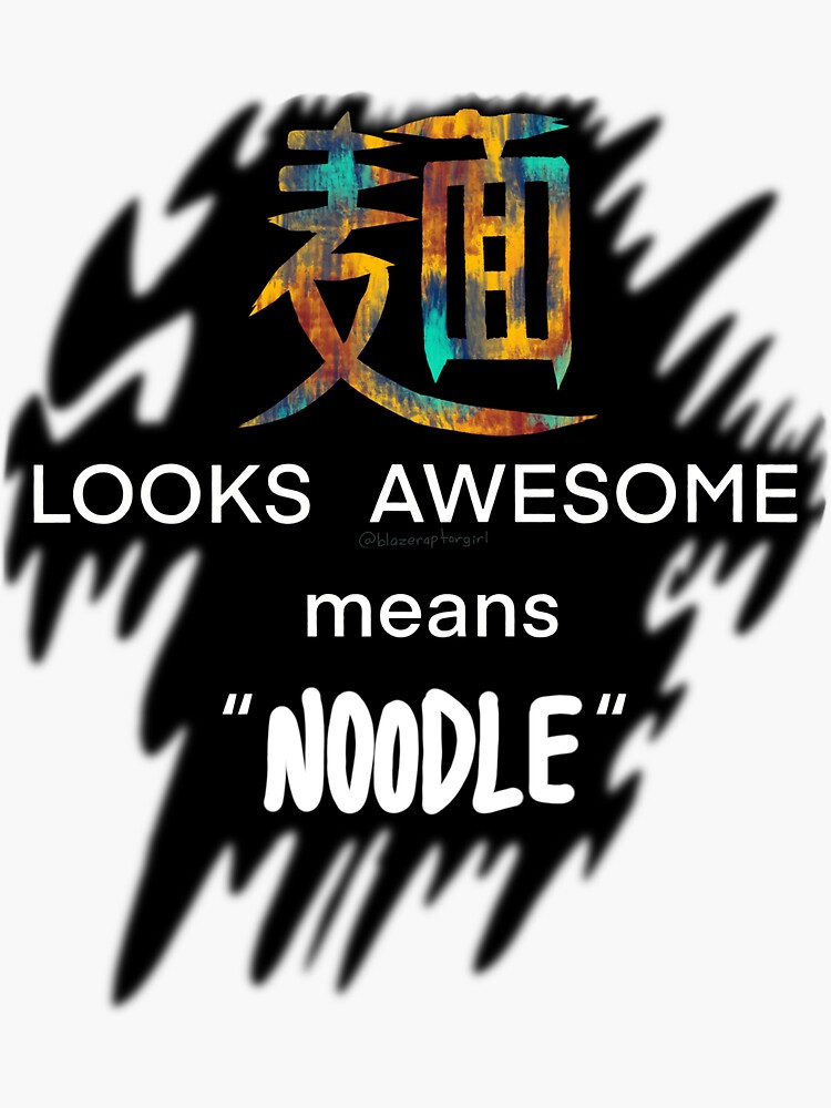 Thumbnail 3 of 3, Sticker, Funny Japanese Translation Noodle Colorful designed and sold by BlazeraptorGirl.