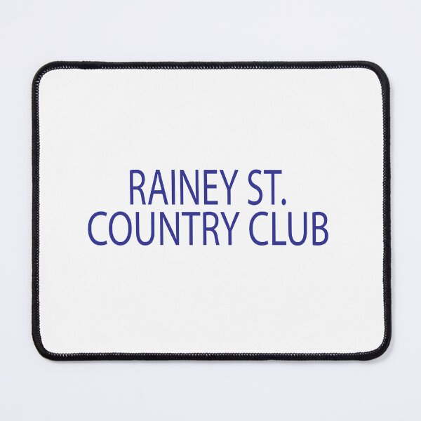 Item preview, RAINEY ST COUNTRY CLUB designed and sold by karim82.