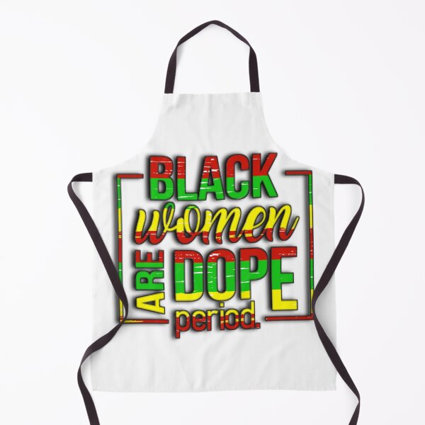 Item preview, CAVIAR PRODUCTS JUNETEENTH BLACK WOMEN ARE DOPE PERIOD MERCH designed and sold by CAVIARKARLON.