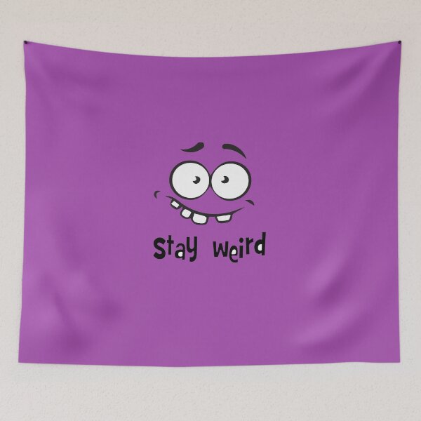 Item preview, Stay Weird designed and sold by Mad Monkey Shop.