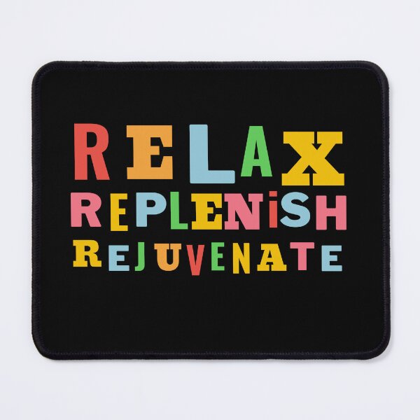Item preview, Relax Replenish Rejuvenate designed and sold by Rhu Creations.