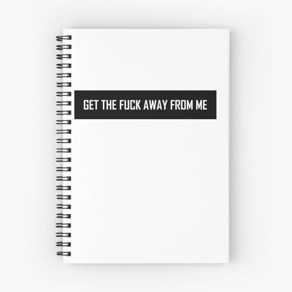 Item preview, Get The Fuck Away From Me designed and sold by VentureDesign.
