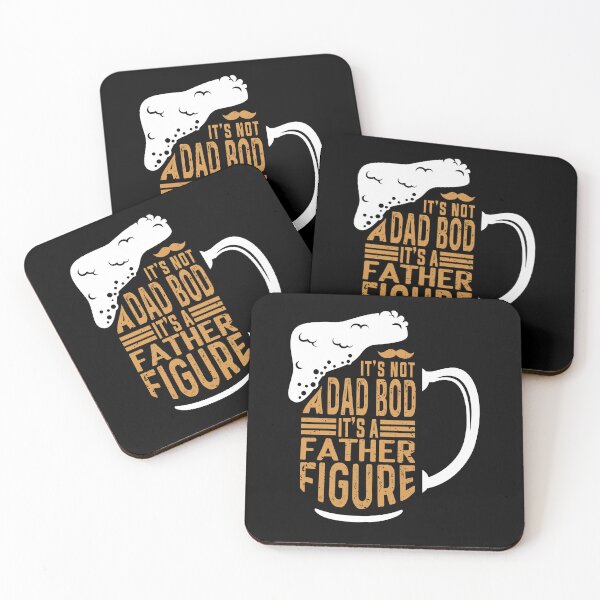 Item preview, It's Not A Dad Bod It's A Father Figure designed and sold by Smart-Bee.