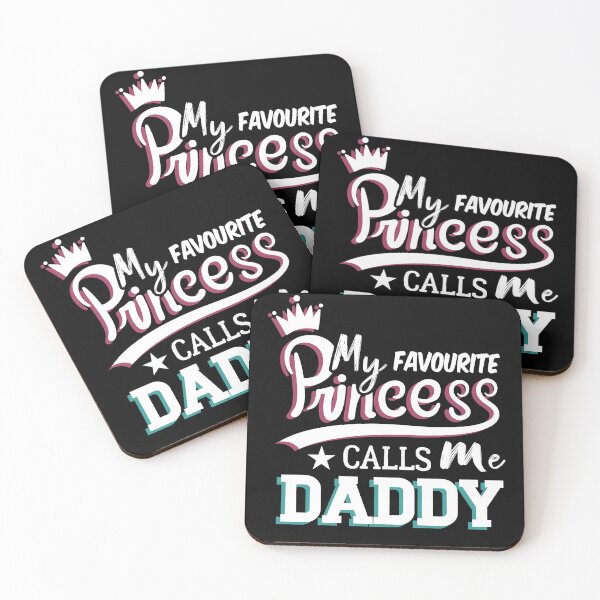 Item preview, My Favorite Princess Calls Me Daddy designed and sold by Smart-Bee.