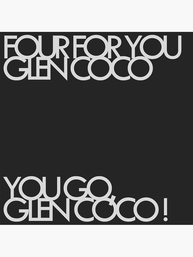 "Glen Coco Mean Girls Quote" Poster for Sale by Konpoonti Redbubble