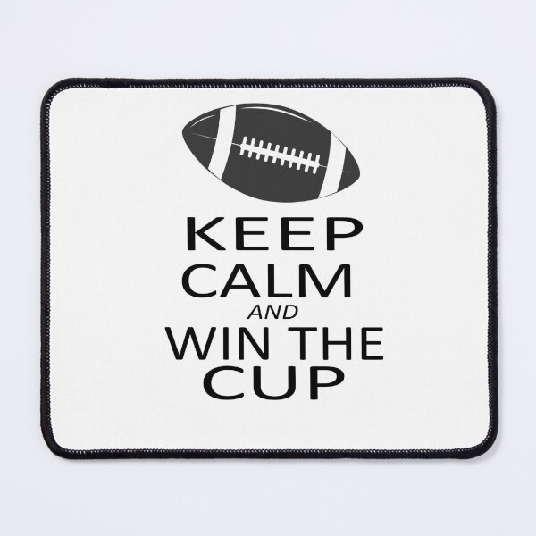Item preview, keep calm and win the cup designed and sold by SheIsAQueen.