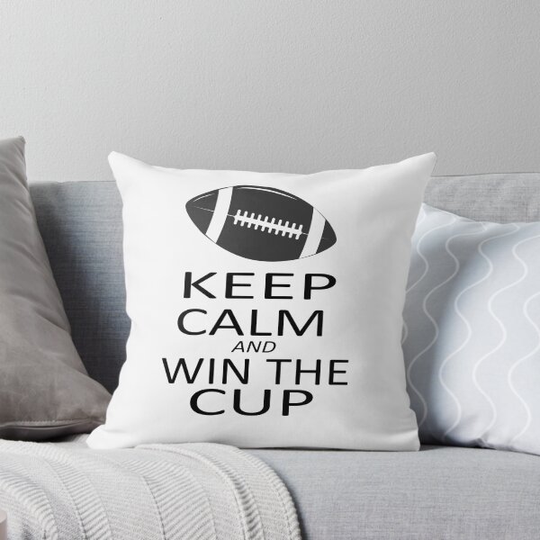 Item preview, keep calm and win the cup designed and sold by SheIsAQueen.