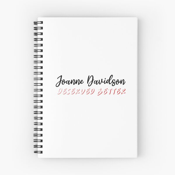 Item preview, Joanne Davidson deserved better (black text) designed and sold by CrimeDesigns.