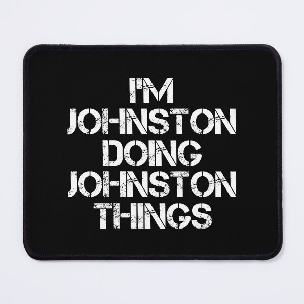 Item preview, Johnston Name T Shirt - Doing Johnston Things Name Gift Item Tee designed and sold by braedowen3.