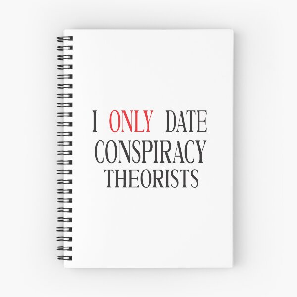 Item preview, I Only Date Conspiracy Theorists designed and sold by karim82.