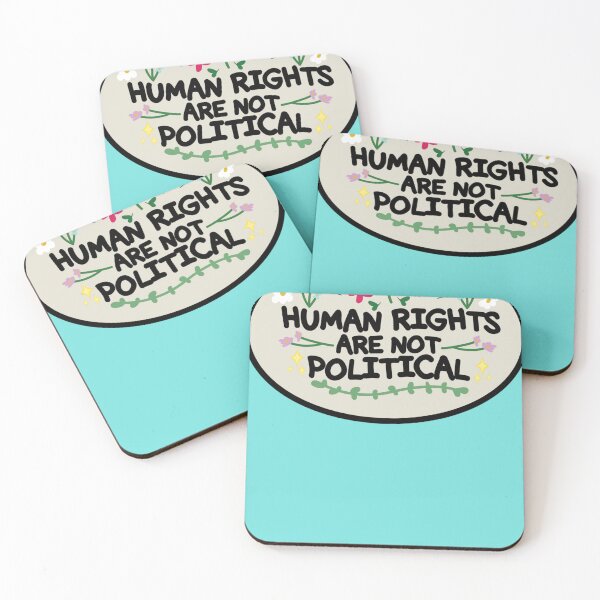 Item preview, Human Rights Are Not Political  designed and sold by BeneHerkert.