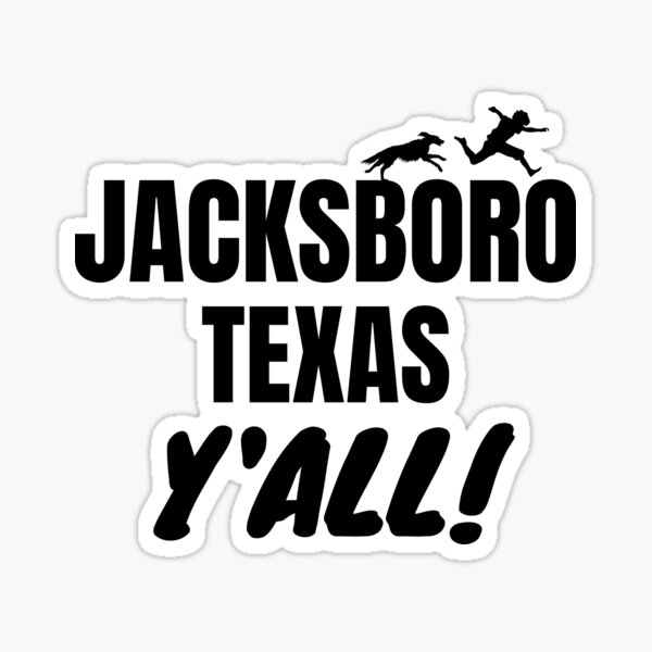 "Jacksboro" Sticker for Sale by TNinjaShirts Redbubble