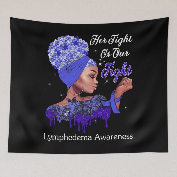 Item preview, Her Fight Is Our Fight Lymphedema Awareness designed and sold by Mnrshirley.