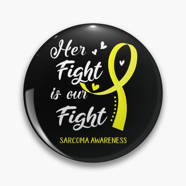 Item preview, Her Fight Is Our Fight Sarcoma Awareness designed and sold by Kohend.