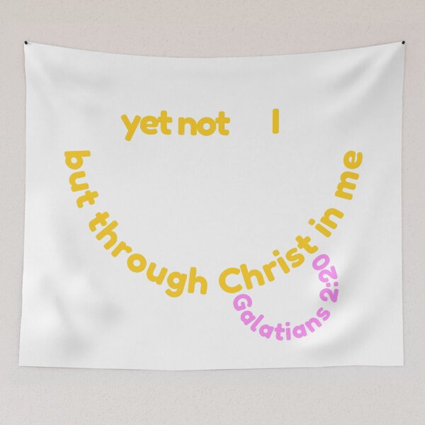 Item preview, Yet not I but through Christ in me, Christian winking smile face with tongue, Galatians 2:20 Bible verse designed and sold by Emily Roberts.