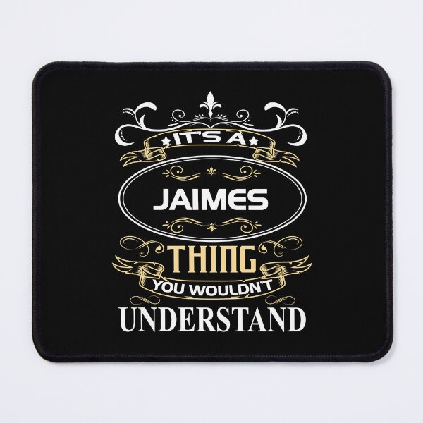 Item preview, Jaimes Name Shirt It's A Jaimes Thing You Wouldn't Understand designed and sold by BlaPadilla.