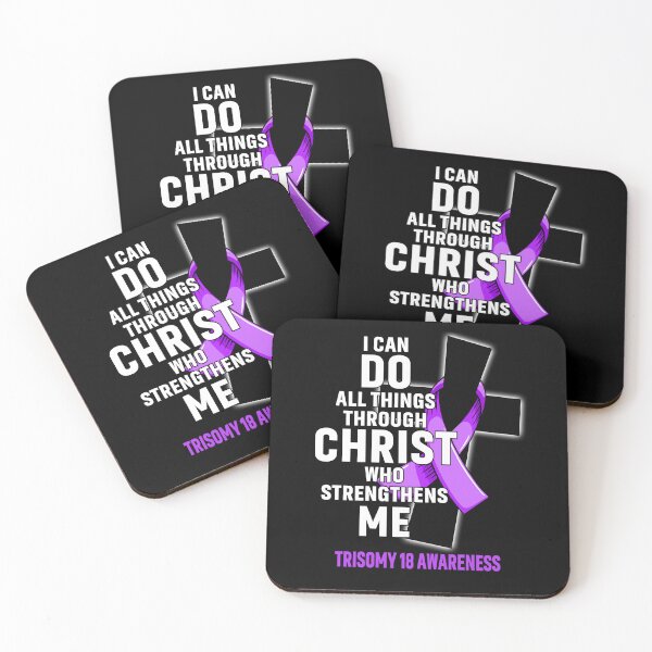 Item preview, I Can Do All Things Through Christ Who Strengthens Me Trisomy 18 Awareness designed and sold by Hatjar.