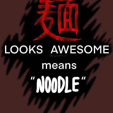 Artwork thumbnail, Funny Japanese Translation Noodle Red by BlazeraptorGirl