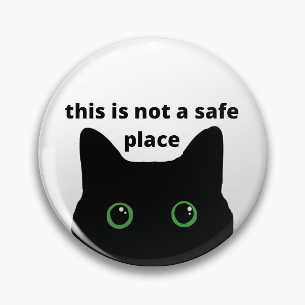 Item preview, Black cat, this is not a safe space designed and sold by Pink Ribbon.