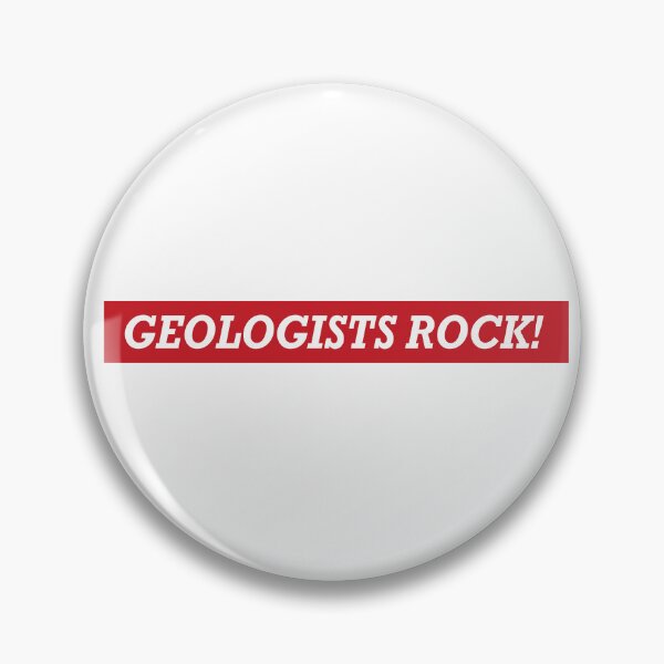 Item preview, GEOLOGISTS ROCK! designed and sold by DaltonSays.