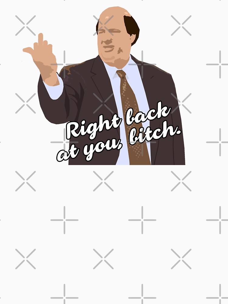 "Right back at you..." Tshirt by pickledbeets Redbubble