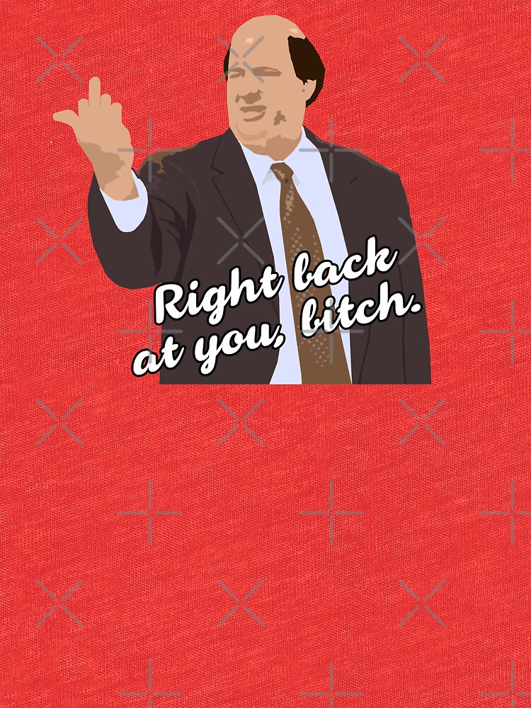 "Right back at you..." Tshirt by pickledbeets Redbubble