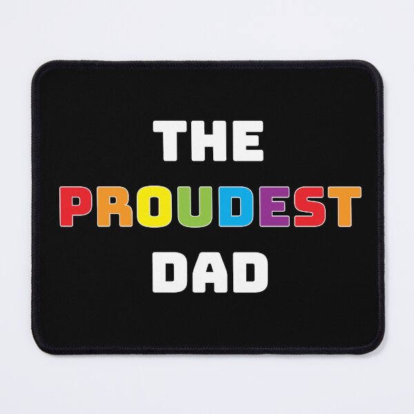 Item preview, The Proudest Dad (black) designed and sold by BeJolley.