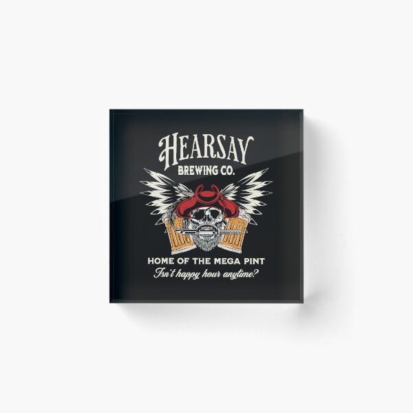 Item preview, Hearsay Brewing, Mega Pint, Mega Pint, Funny, Happy Hour designed and sold by SighFly52.
