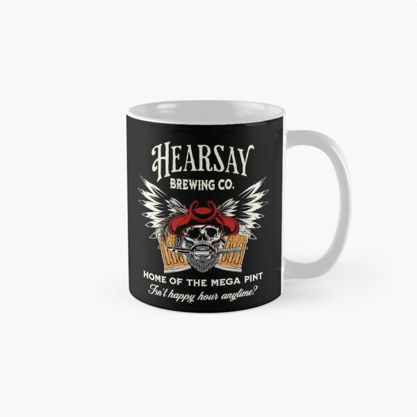 Item preview, Hearsay Brewing, Mega Pint, Mega Pint, Funny, Happy Hour designed and sold by SighFly52.