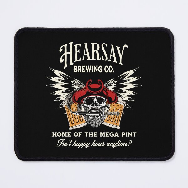 Item preview, Hearsay Brewing, Mega Pint, Mega Pint, Funny, Happy Hour designed and sold by SighFly52.