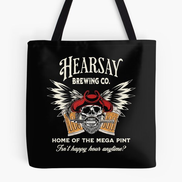 Item preview, Hearsay Brewing, Mega Pint, Mega Pint, Funny, Happy Hour designed and sold by SighFly52.