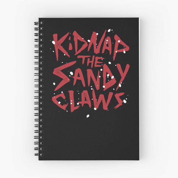 Item preview, KIDNAP THE SANDY CLAWS designed and sold by Unknown91.