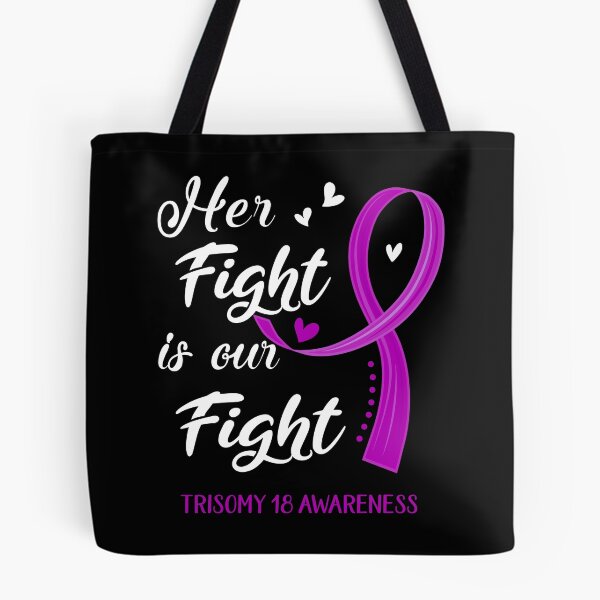 Item preview, Her Fight Is Our Fight Trisomy 18 Awareness designed and sold by Kohend.