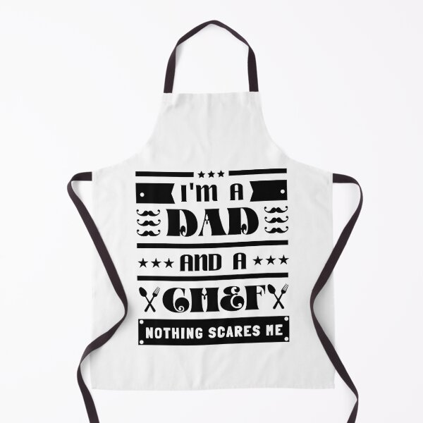 Item preview, I'm A Dad And A Chef Nothing Scares Me Father Birth Day Gift Classic designed and sold by ANONYMOSHOP.