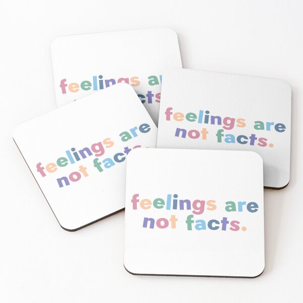 Item preview, Feelings are not facts designed and sold by taylor-lang.