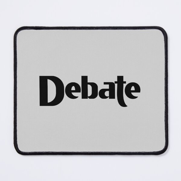 Item preview, Debate - Black Bold Text designed and sold by Chubuter.