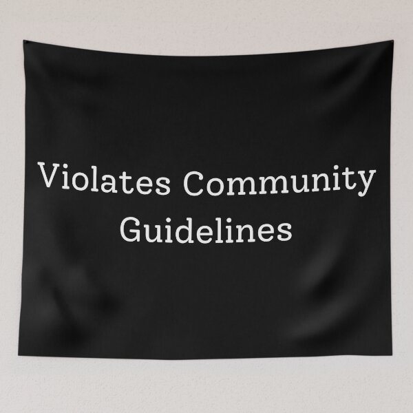 Item preview, Violates Community Guidelines designed and sold by Sus-Snail-Co.