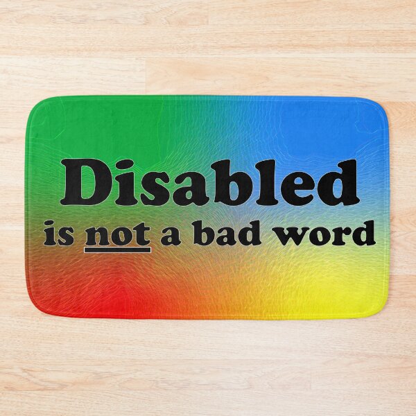 Item preview, Disabled is not a bad word designed and sold by funlittlewonders.