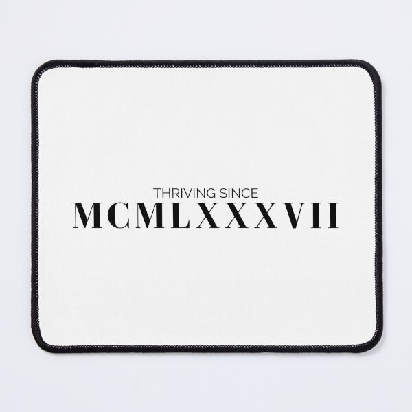 Item preview, Thriving since 1987 (black letters)  designed and sold by my-wanderlustjo.