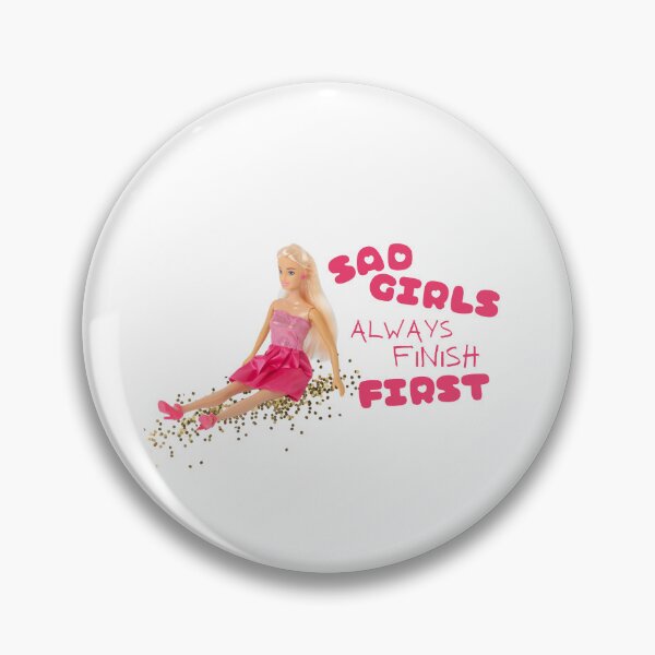 Item preview, Sad Girls Always Finish First designed and sold by ArtsByAnt.
