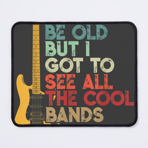 Item preview, I May Be Old But I Got To See All The Cool Bands designed and sold by studiorabit.