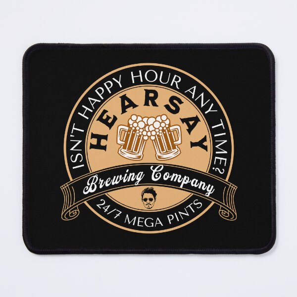 Item preview, Hearsay Brewing, Mega Pint, Mega Pint, Funny, Happy Hour designed and sold by SighFly52.
