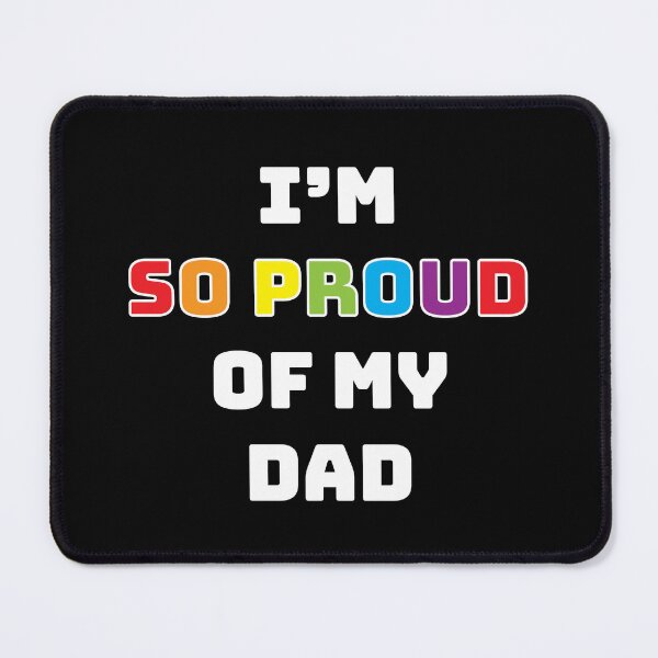 Item preview, I'm So Proud of My Dad (black) designed and sold by BeJolley.
